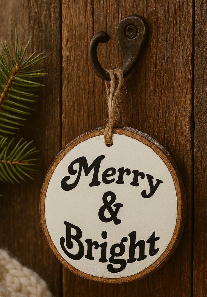 Merry & Bright - Wood Slice Ornament